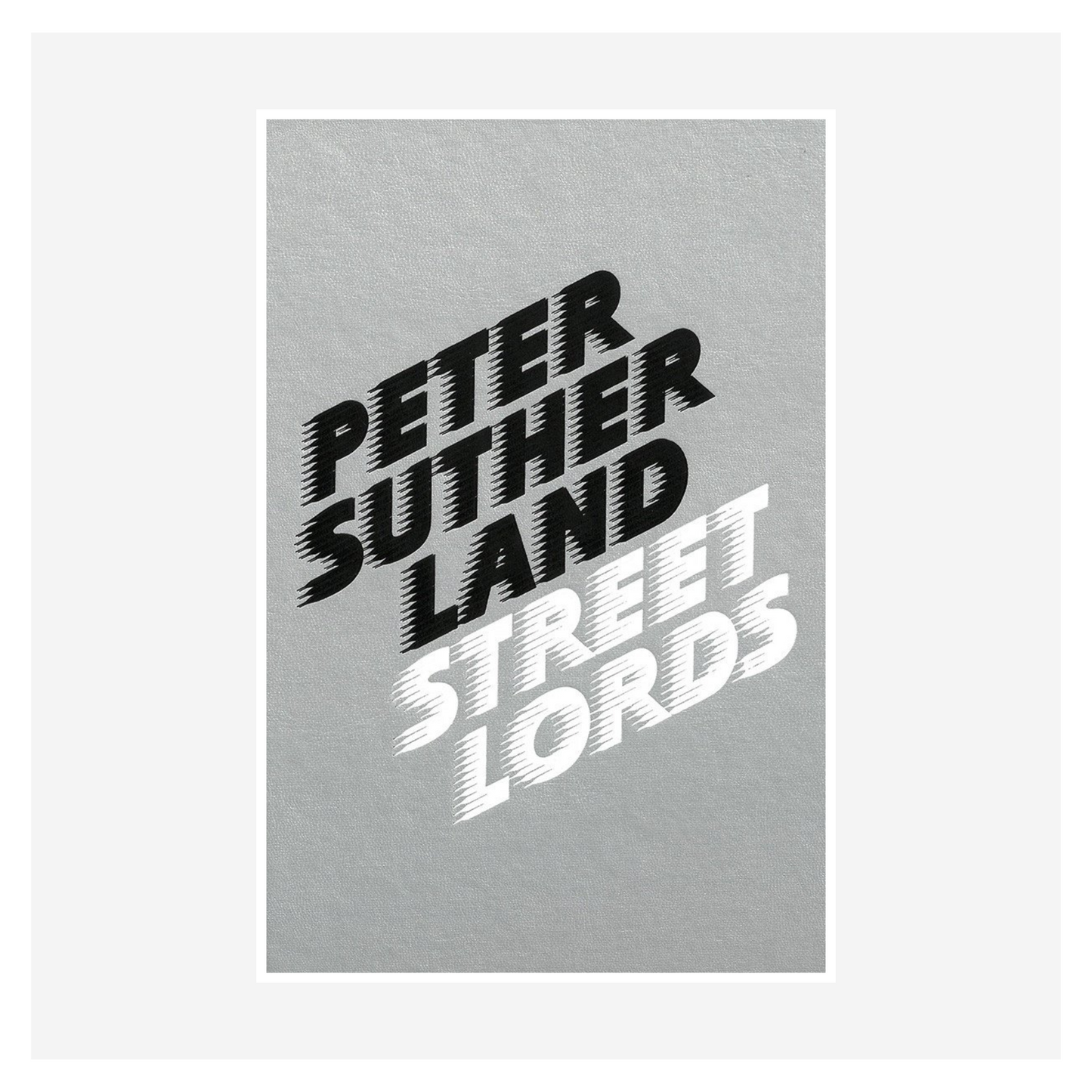 "Street Lords" by Peter Sutherland (Signed w/ Print)