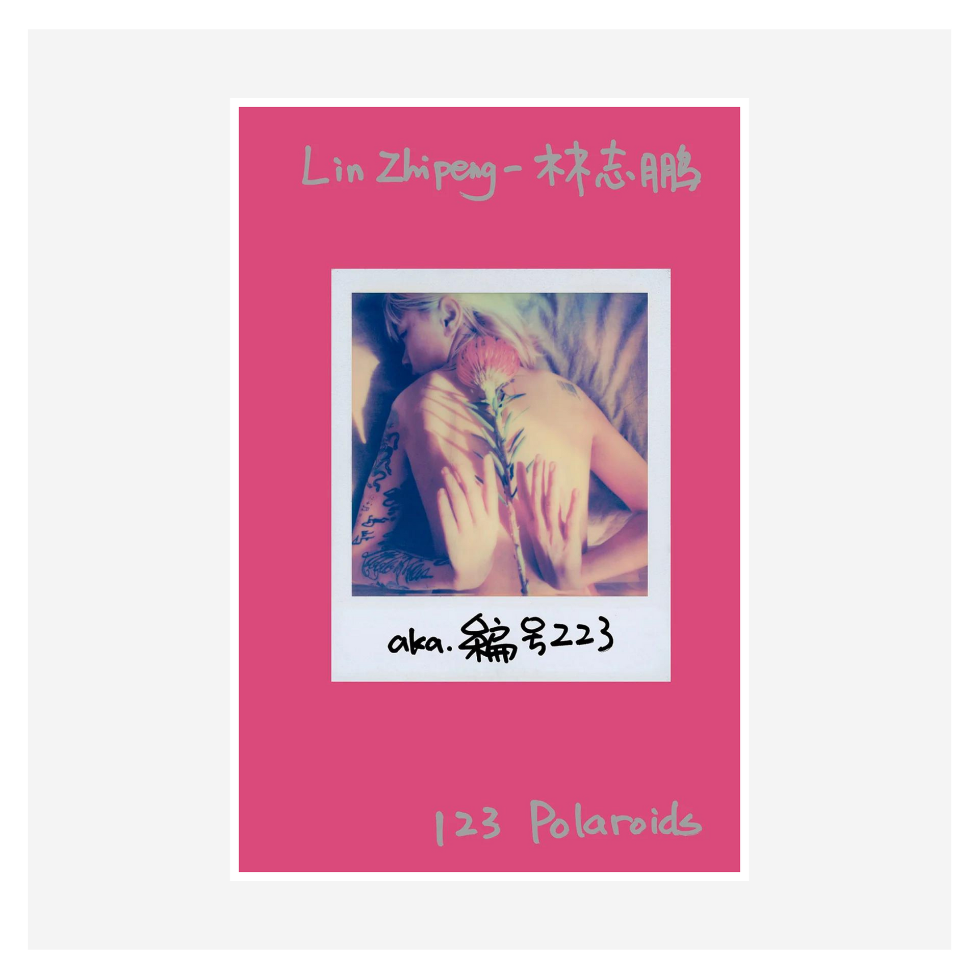 123 Polaroids” by Lin Zhipeng (No.223) – Six9 Books