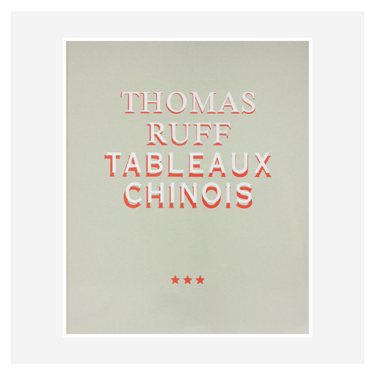 "Tableaux Chinois" by Thomas Ruff