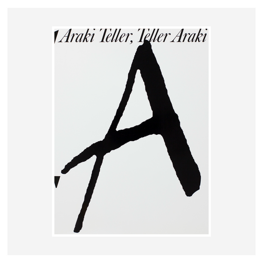 "Araki Teller, Teller Araki" by Juergen Teller & Nobuyoshi Araki